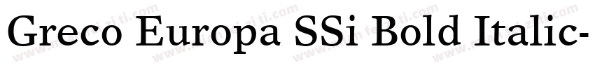 Greco Europa SSi Bold Italic字体转换